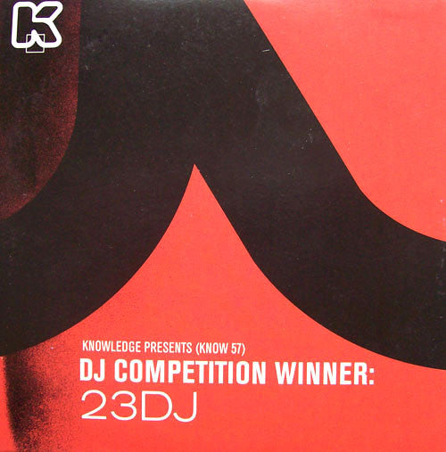 23DJ : Knowledge Presents - DJ Competition Winner 23 DJ (CD, Comp, Mixed)