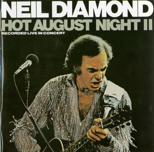 Neil Diamond : Hot August Night II (CD, Album, RE)