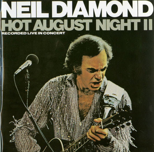 Neil Diamond : Hot August Night II (CD, Album, RE)