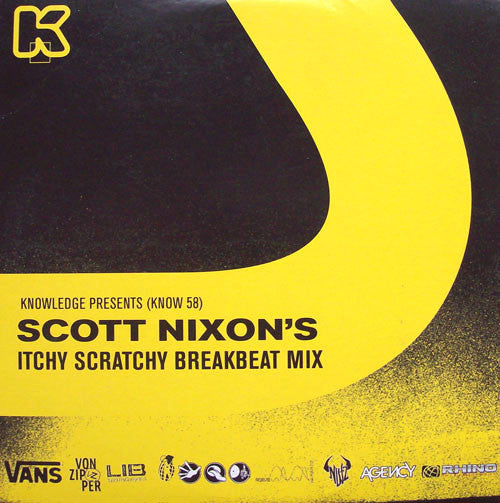Scott Nixon : Knowledge Presents - Scott Nixon's Itchy Scratchy Breakbeat Mix (CD, Comp, Mixed)