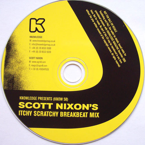 Scott Nixon : Knowledge Presents - Scott Nixon's Itchy Scratchy Breakbeat Mix (CD, Comp, Mixed)