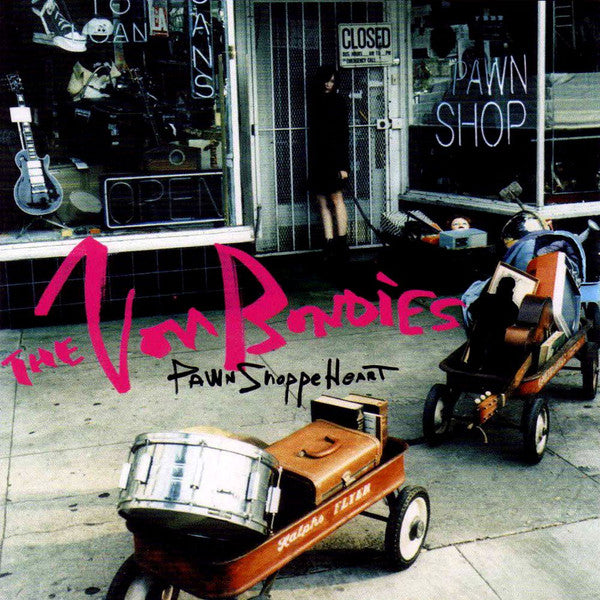 The Von Bondies : Pawn Shoppe Heart (CD, Album, Oly)