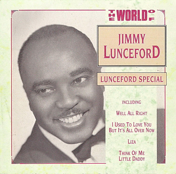 Jimmy Lunceford* : The World Of Jimmy Lunceford - Lunceford Special (CD, Comp)
