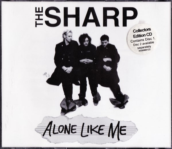 The Sharp : Alone Like Me (CD, Single, CD1)