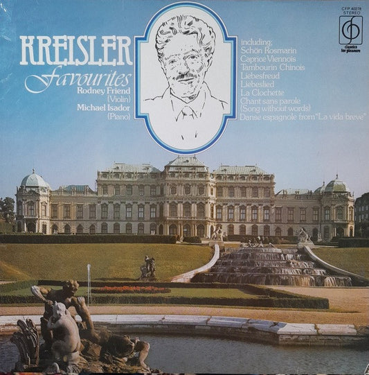 Rodney Friend, Michael Isador : Kreisler Favourites (LP, Album)