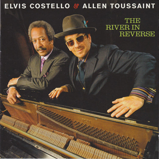Elvis Costello & Allen Toussaint : The River In Reverse (CD, Album)
