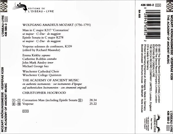 Mozart* - The Academy Of Ancient Music • Christopher Hogwood • Kirkby* • Robbin* • Ainsley* • George* • Winchester Cathedral Choir : Krönungsmesse = Coronation Mass, K 317 • Vesperae Solennes De Confessore, K 339 (CD, Album)