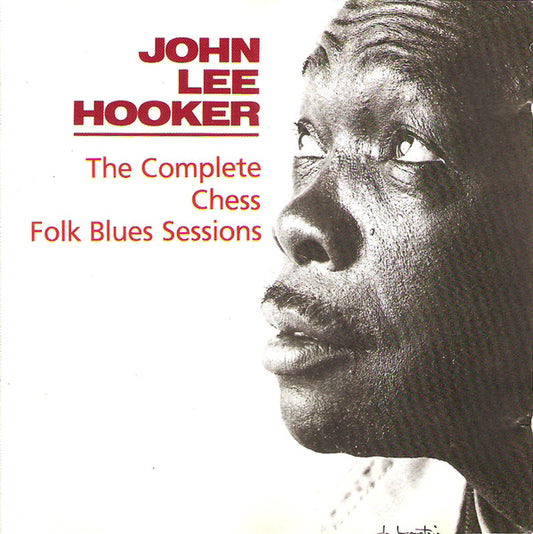 John Lee Hooker : The Complete Chess Folk Blues Sessions (CD, RE)