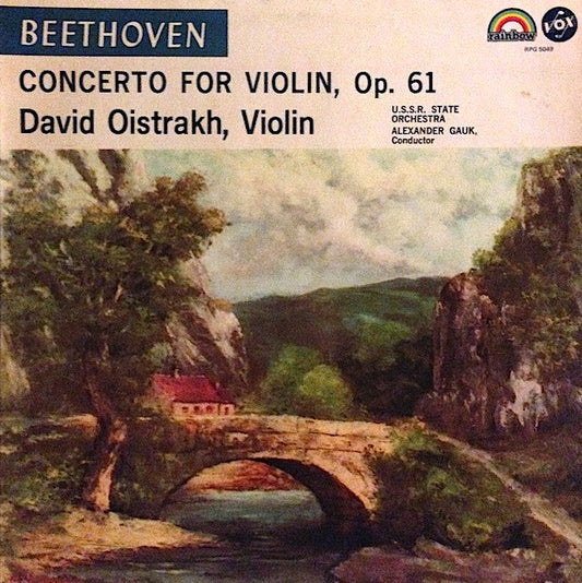 Ludwig van Beethoven, David Oistrach, Russian State Symphony Orchestra, Alexander Gauk : Concerto For Violin, Op. 61 (LP, Album, Ele)