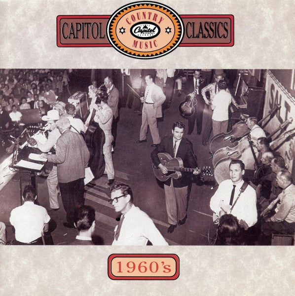 Various : Capitol Country Music Classics - 1960's (CD, Comp, RM, RP)