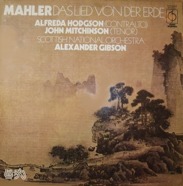Gustav Mahler, Alfreda Hodgson, John Mitchinson, Royal Scottish National Orchestra, Alexander Gibson : Das Lied Von Der Erde (LP, Album)