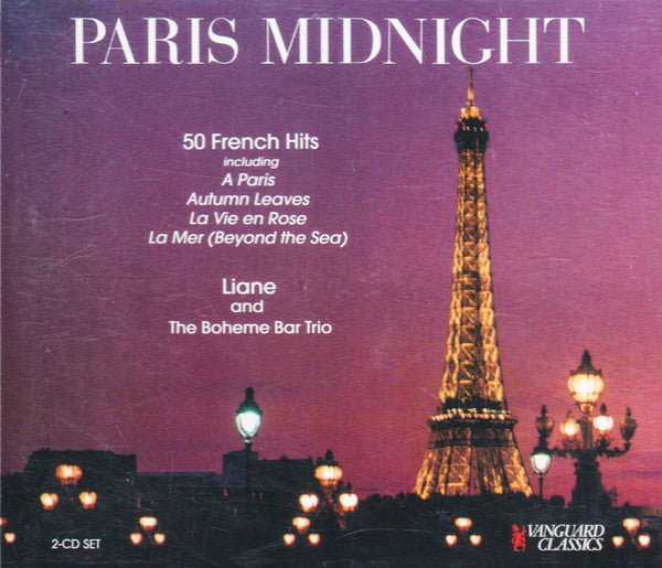 Liane* With The Boheme Bar Trio* : Paris Midnight: 50 French Hits (2xCD, Comp, Mono)
