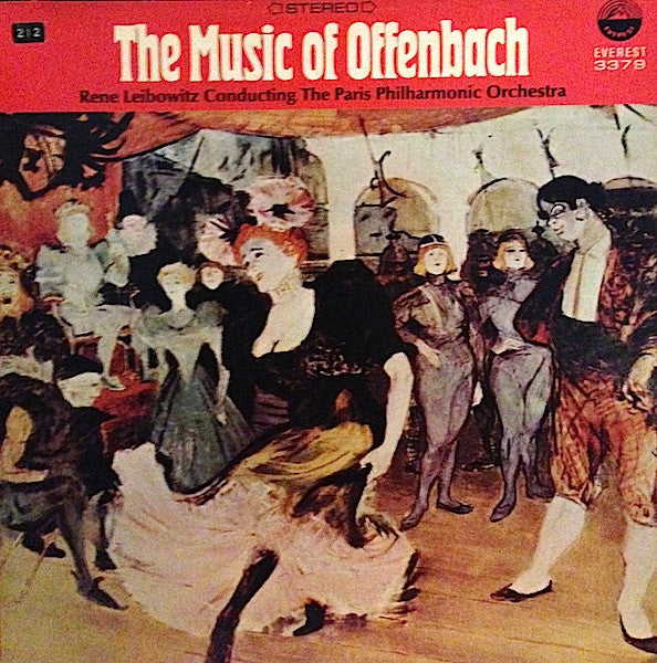 Jacques Offenbach, René Leibowitz Conducting Orchestre Philharmonique De Paris (2) : The Music Of Offenbach (LP)