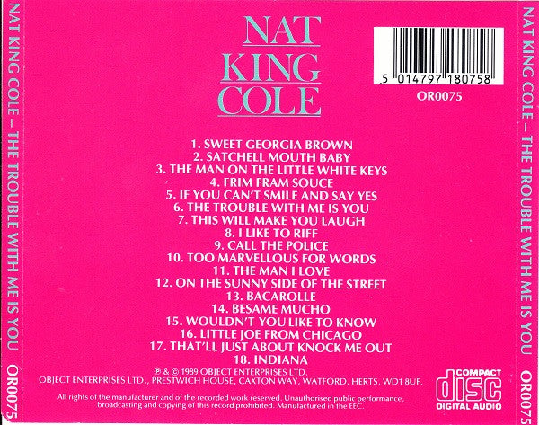 Nat King Cole : The Trouble With Me Is You (CD, Comp)