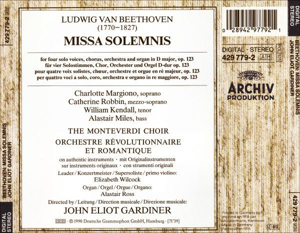 Beethoven* - Charlotte Margiono • Catherine Robbin • William Kendall • Alastair Miles • The Monteverdi Choir • Orchestre Révolutionnaire Et Romantique • John Eliot Gardiner : Missa Solemnis (CD, Album, RE)