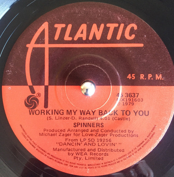 Spinners : Working My Way Back To You (7", Single)