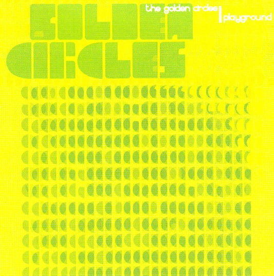 The Golden Circles : Playground (CD, Album)