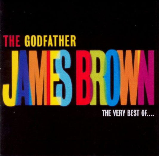 James Brown : The Godfather (The Very Best Of James Brown) (CD, Comp, RP)