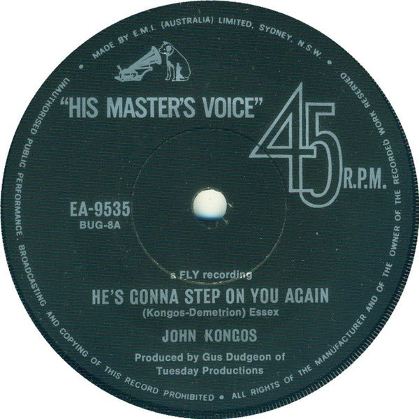 John Kongos : He's Gonna Step On You Again (7", Single)