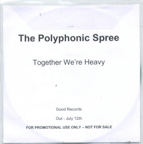 The Polyphonic Spree : Together We're Heavy (CDr, Album, Promo)
