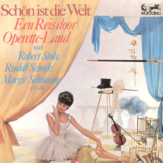 Various : Schön Ist Die Welt (Een Reis Door Operette-Land) (LP, Comp)