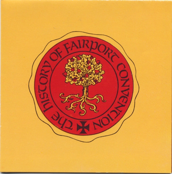 Fairport Convention : The History Of Fairport Convention (CD, Comp, RE)