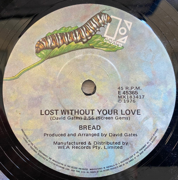 Bread : Lost Without Your Love (7", Single)