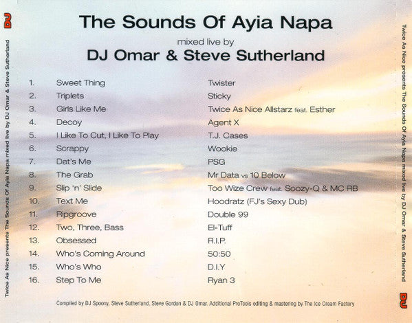DJ Omar (4) And Steve 'Smooth' Sutherland* : Twice As Nice (The Sounds Of Ayia Napa) (CD, Mixed)