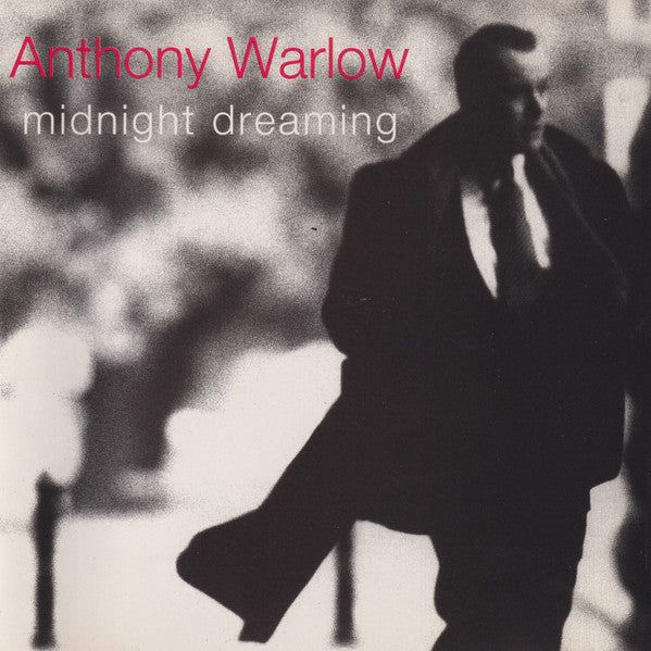 Anthony Warlow : Midnight Dreaming (CD, Album)