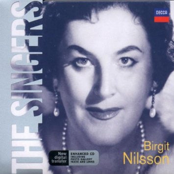 Birgit Nilsson : The Singers: Birgit Nilsson (CD, Album, Comp, Enh, RM, Mul)