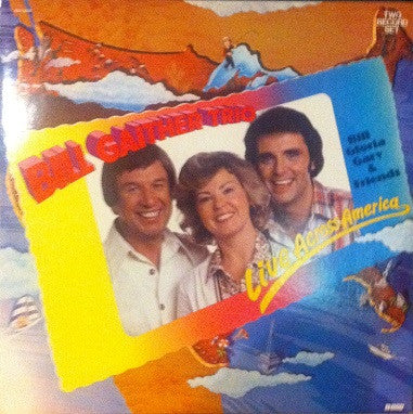 The Bill Gaither Trio : Live Across America (2xLP)