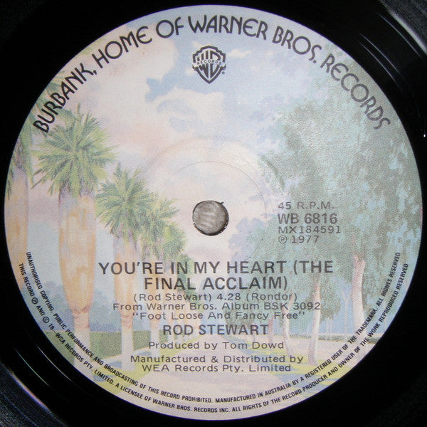 Rod Stewart : You're In My Heart (The Final Acclaim) (7", Single)