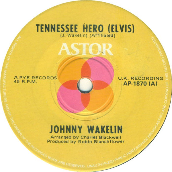 Johnny Wakelin : Tennessee Hero (Elvis) (7", Single)
