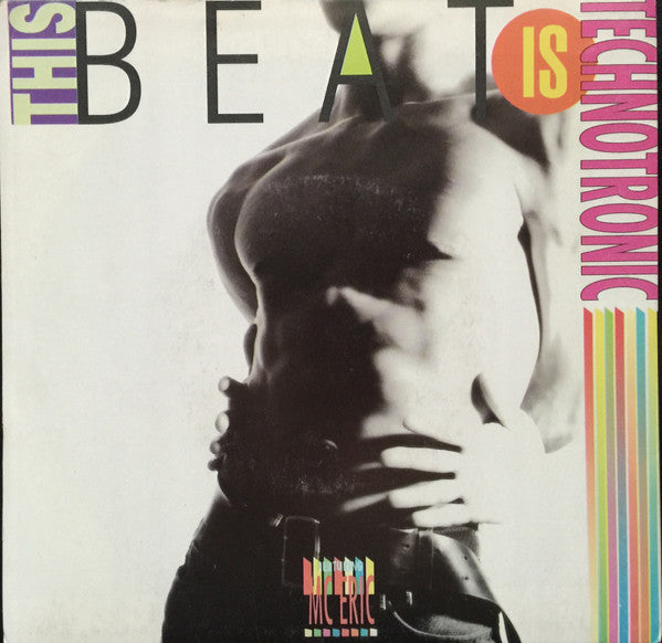 Technotronic Featuring MC Eric : This Beat Is Technotronic (7", Single)
