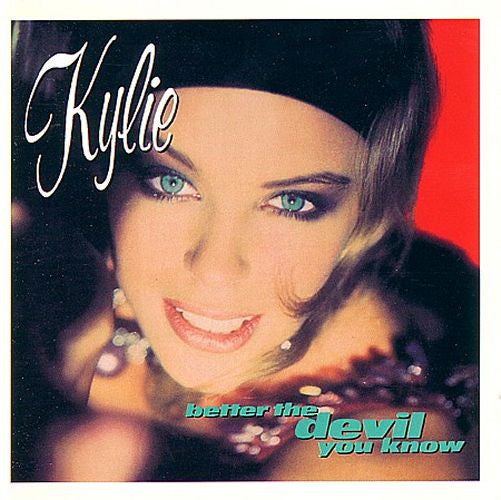 Kylie* : Better The Devil You Know (7", Single, Ltd)