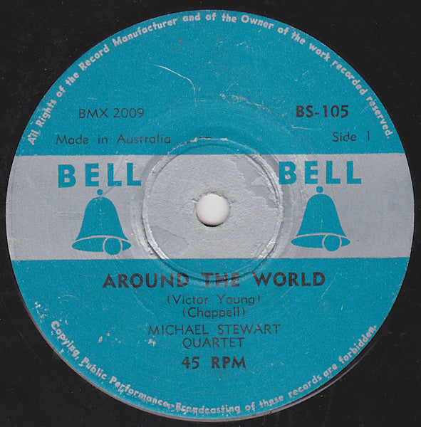 Michael Stewart Quartet / Barry Frank : Around The World / I'm Gonna Sit Right Down (And Write Myself A Letter) (7", Single)