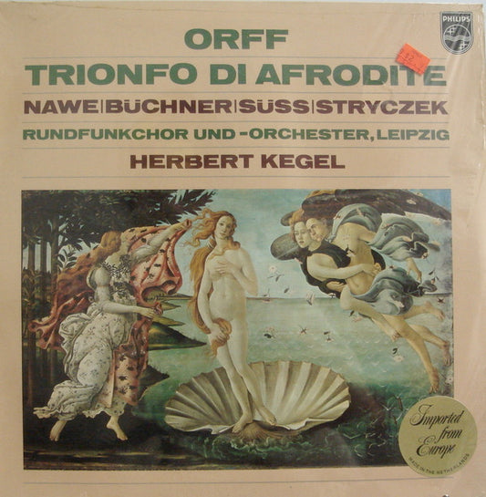 Carl Orff Conducted By Herbert Kegel : Trionfo Di Afrodite (LP, RE)