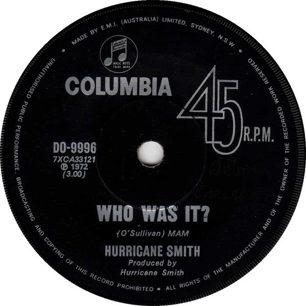 Hurricane Smith : Who Was It? (7", Single)