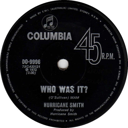 Hurricane Smith : Who Was It? (7", Single)