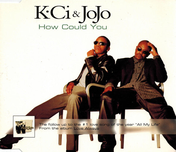 K-Ci & JoJo : How Could You (CD, Single)