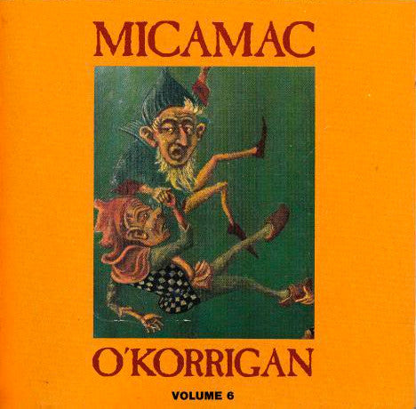 Micamac : O'Korrigan (Volume 6) (CD)