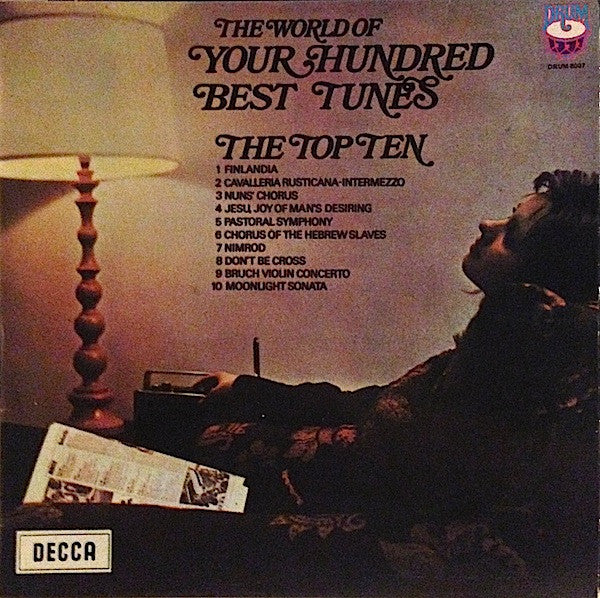Various : The World Of Your Hundred Best Tunes, The Top Ten (LP, Comp)