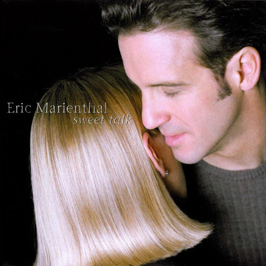 Eric Marienthal : Sweet Talk (CD, Album)