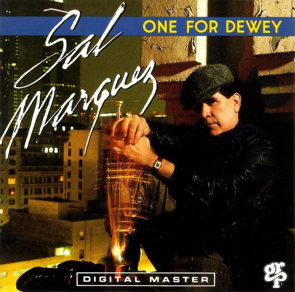 Sal Marquez : One For Dewey (CD, Album)