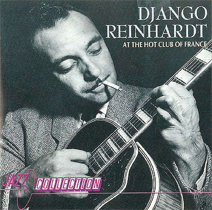 Django Reinhardt : At The Hot Club Of France (CD, Comp)