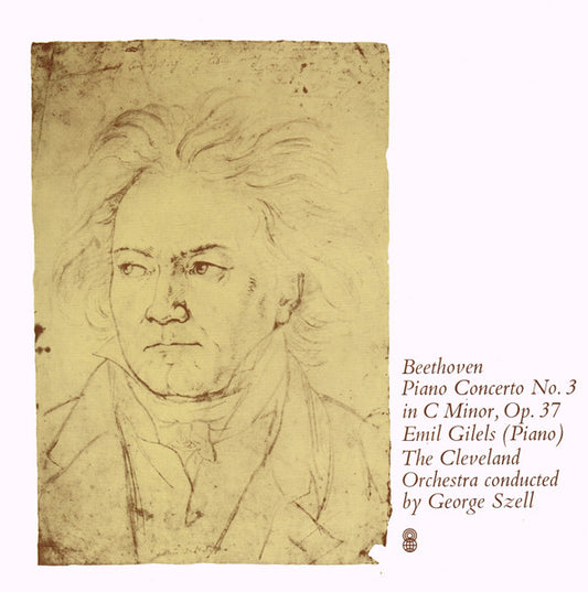 Beethoven* / Emil Gilels, The Cleveland Orchestra Conducted By George Szell : Piano Concerto No. 3 In C Minor, Op. 37 (LP, Album, Club)