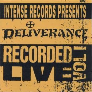 Deliverance (3) : Intense Live Series Vol. 1 (CD)