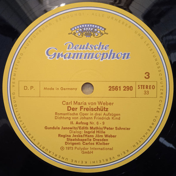 Carl Maria von Weber, Gundula Janowitz, Edith Mathis, Peter Schreier, Theo Adam, Staatskapelle Dresden, Carlos Kleiber : Der Freischütz (3xLP + Box)