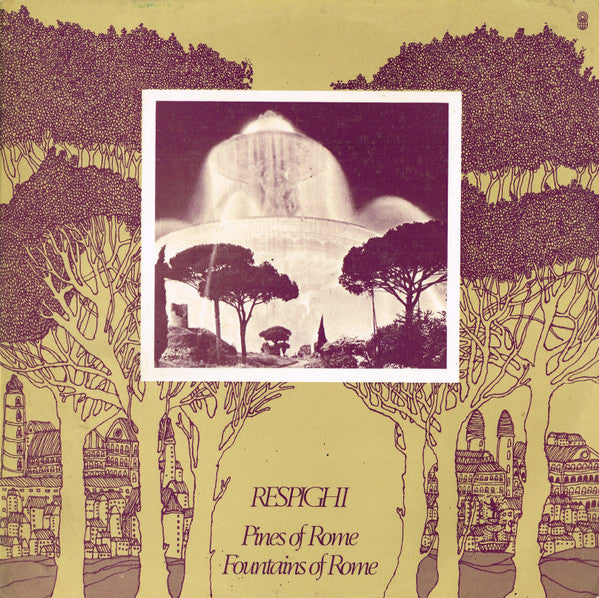 Respighi* / Charles Munch, New Philharmonia Orchestra : Fountains Of Rome / Pines Of Rome (LP, Album, Club)