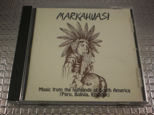 Markahuasi : Music From The Highlands Of South America (Peru, Bolivia, Ecuador) (Volume 3) (CD, Album)